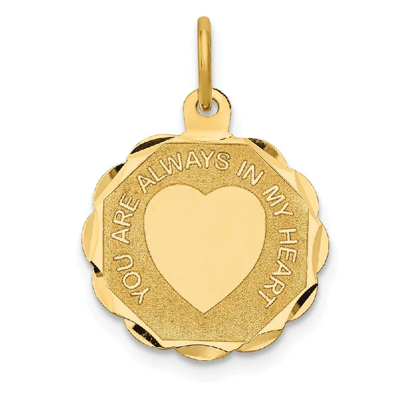 Gemstone - Encrusted Pendants with a Sparkling Centerpiece14k Yellow Gold YOU ARE ALWAYS IN MY HEART Charm or Pendant, 16mm